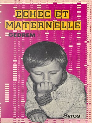cover image of Échec et maternelle